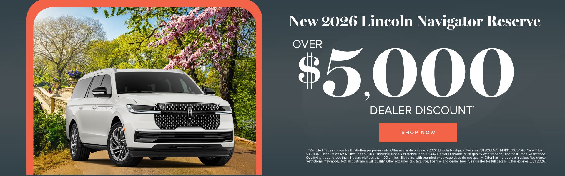 New 2026 Lincoln Navigator Reserve	Over $5,000 Dealer Discou